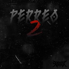 Perreo 2 (FREE DL)