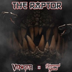 diamondblend x VENGER - The Raptor (Original Mix)