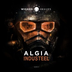 Algia - Rise Of The Forge (Original Mix) [Wicked Waves Recordings]