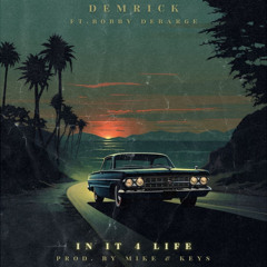 In It 4 Life (feat. Bobby Debarge)