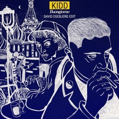 KIDD - Buongiorno (David Egebjerg Edit)