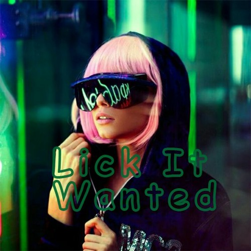 Lick It X Wanted (曲少臣 Tech House Mashup)