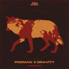 P0gman & Gravity - Timebomb (OUT NOW)