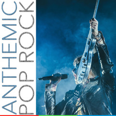 Anthemic Pop Rock