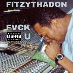 Fvck U (Tha Don) (Dr Dre Remix)