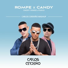 Rompe x Candy - Carlos Cerdeño Mashup 📥DESCARGA GRATIS📥