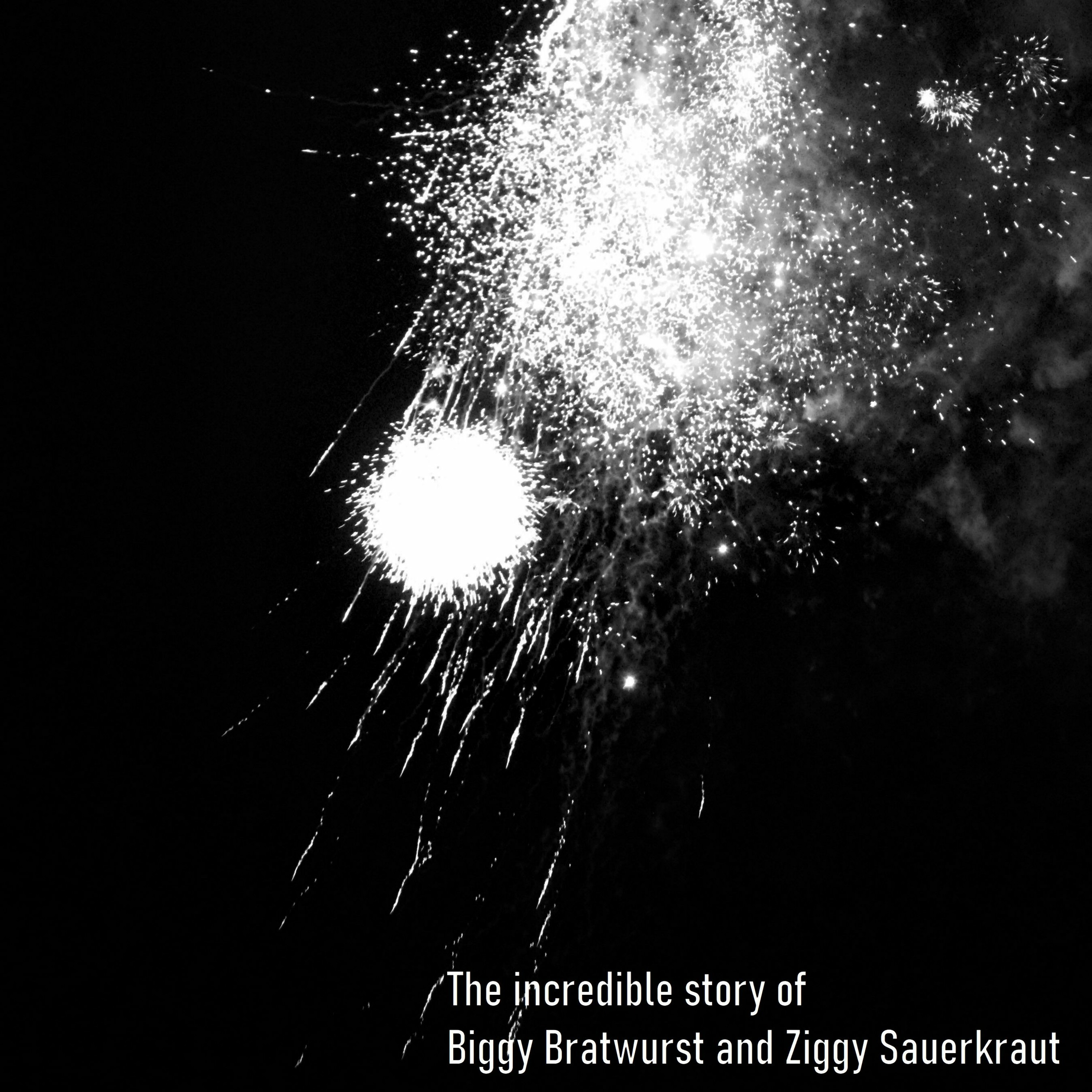 The incredible story of Biggy Bratwurst and Ziggy Sauerkraut episode artwork