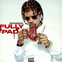 Demarco - Fully Pad (Fully Bad Diss)