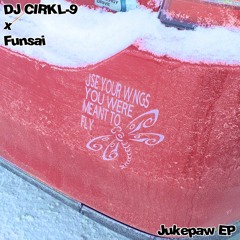 DJ CIRKL-9 vs Funsai - B455L1K3