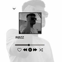 RØZZ [SETMIX]