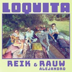 Raue Alejandro - Loquita