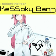 จิ๊จ๊ะ(WHAT'S WRONG WITH）- kessoku band ft. Silly Fools (Bocchi The Rock! Mashup)