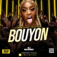 Bouyon Edition Mix 2022 Chaud 🔥