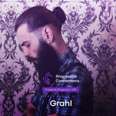 GRAHL | Progressive Connections #031