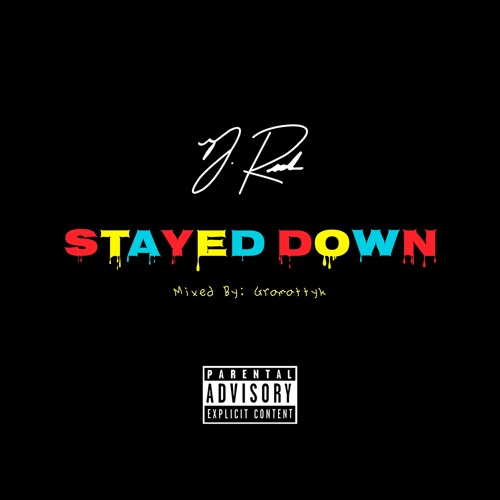 Stayed Down (prod. CANIS MAJOR)