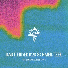 Castle Rave x Satori - 19.08.2023 - Bart Ender b2b Schmeltzer