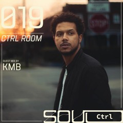 CTRL ROOM 019: Guest Set by KMB
