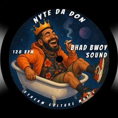 Bhad Bwoy Sound