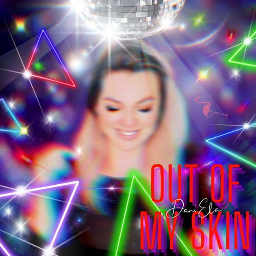 Out of My Skin