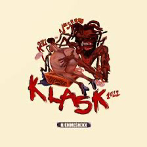 Klask 2022 (Hilnigger - Fredde Blæsted - Bawlin)
