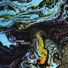 Hopper, Carlos Pires - Closer (Urannia Remix) [Mind Connector Records] SNIPPET