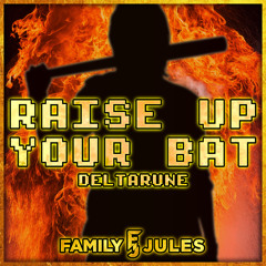 Raise Up Your Bat (METAL COVER) [from "DELTARUNE"]