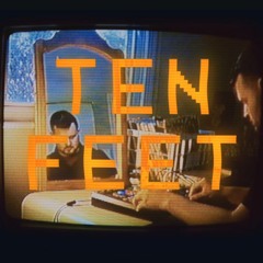 TEN FEET