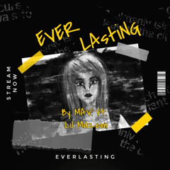 EVER LASTING
