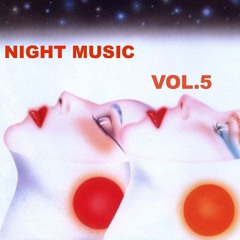Night Music Vol.5