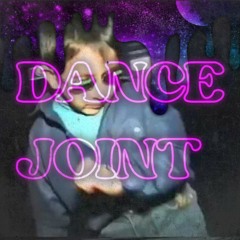 DANCE JOINT (Prod. By O'Ryan)