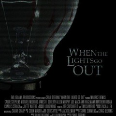 When Lights Go Out - Opening Titles