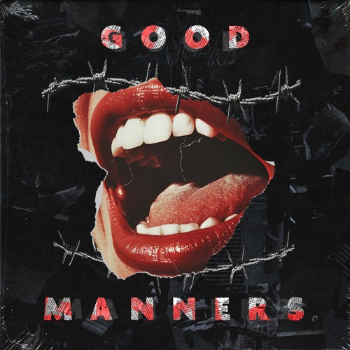 Bentez - Good Manners
