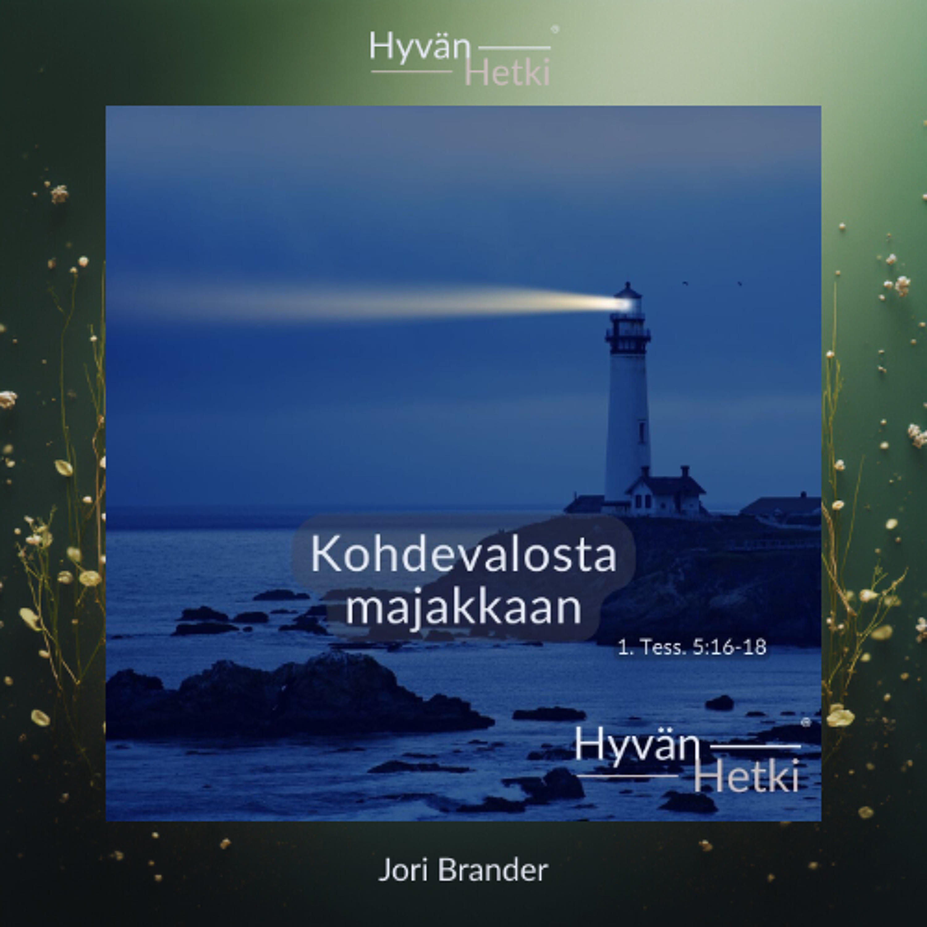 Kohdevalosta majakkaan (05.07.2026) episode artwork