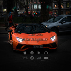 ALEX ACEA - For The Money (Original Mix)