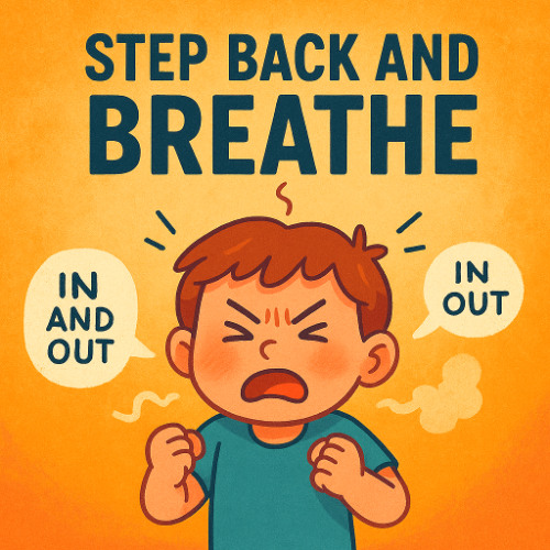 Step Back and Breathe