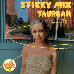 Sticky Mix 012 - TAUREAN