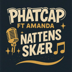 amanda ft phatcap i nattens skær (sp mix)