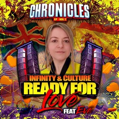 Infinity & Culture - Ready For Love - Feat, Eve