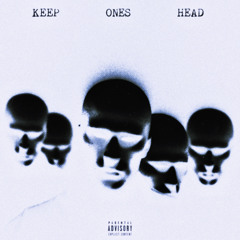 Keep Ones Head