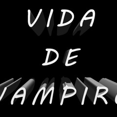 Vida De Vampiro - SKZ