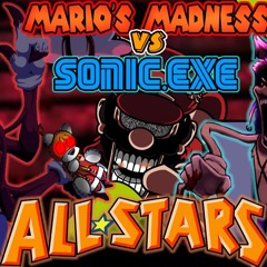 [Cover] All Stars But It's Mario's Madness Vs Sonic.EXE | Pico Productions