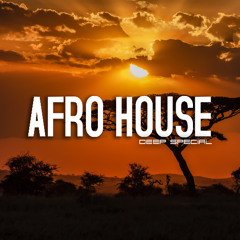 AFRO HOUSE - DEEP Special [Keinemusik, Hugel, MoBlack, Andrea Oliva, Antdot & more]