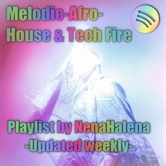 Melodic Afro-Tech Fire To Heat The Soul - Discover more on spotify