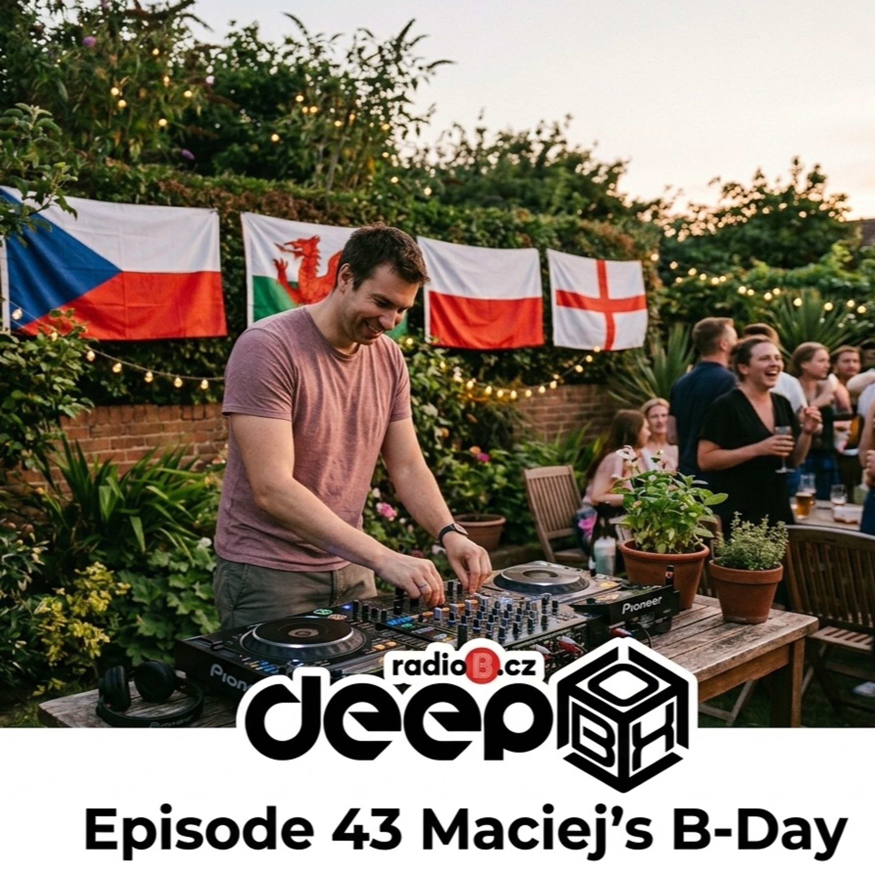 RadioB - DeepBox: AndrewJ Live at Maciej's B-Day Cardiff, Wales / 24.5.2026 episode artwork