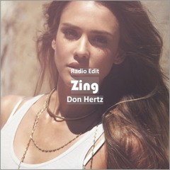 Don Hertz - Zing [ Car Music & G-House Music]
