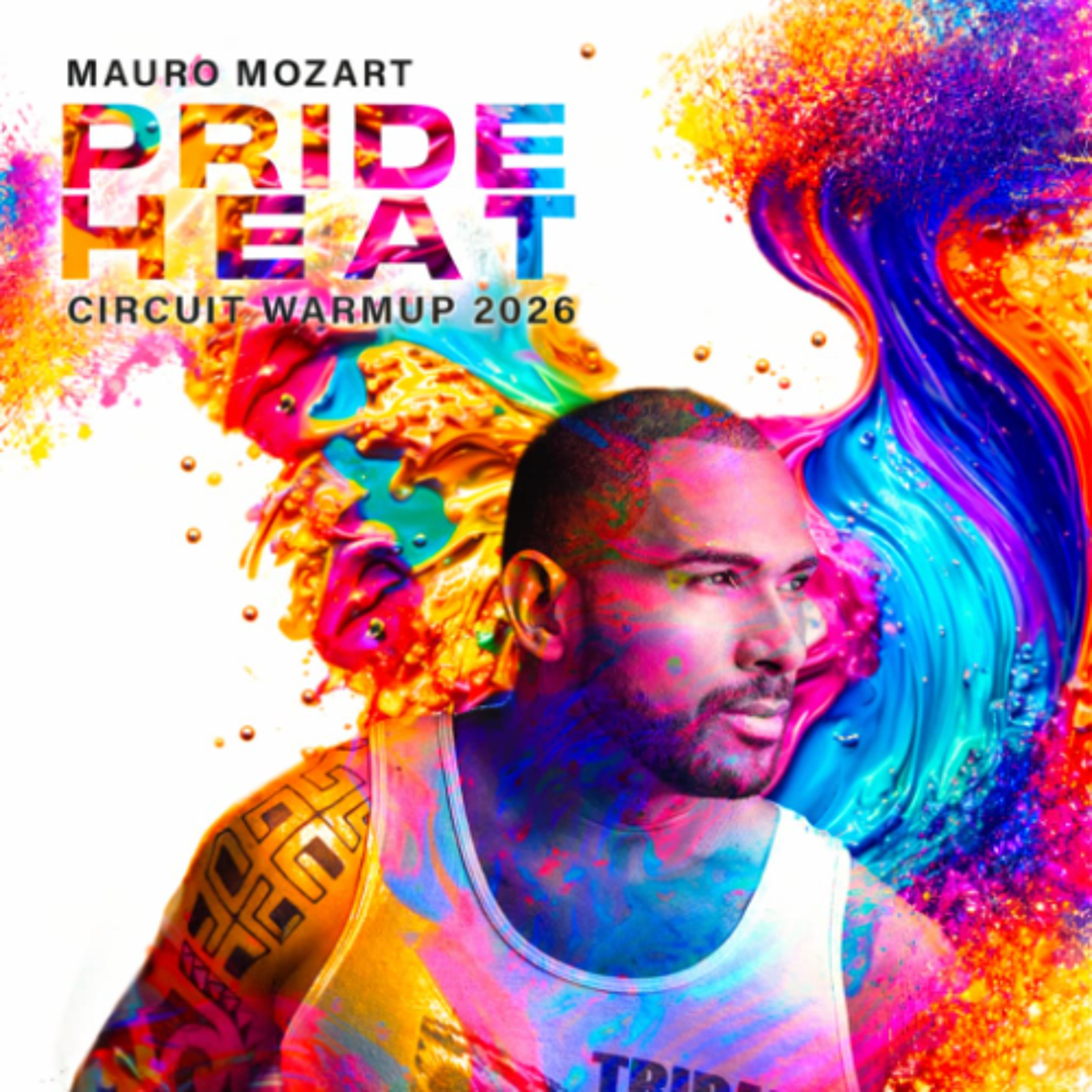 MAURO MOZART PRIDE HEAT CIRCUIT WARMUP 2026 episode artwork