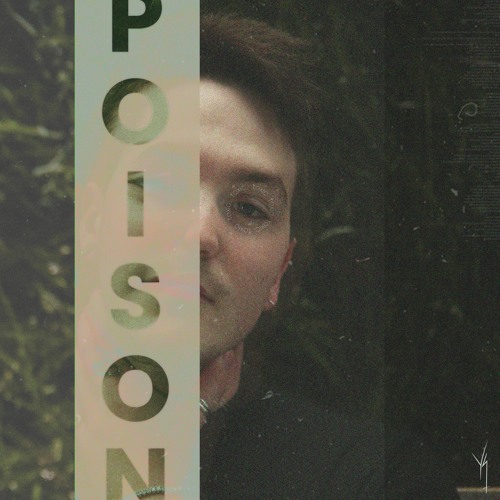 poison (prod @rossgossage & @voycebeats)