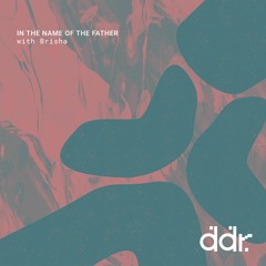 In The Name of the Father w/ Code [Subtle Audio] | Dublin Digital Radio | 18/05/22