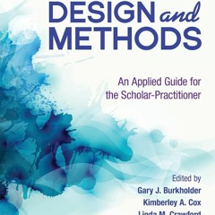 [PDF] ❤READ⚡ Research Design and Methods: An Applied Guide for the Scholar-Pract