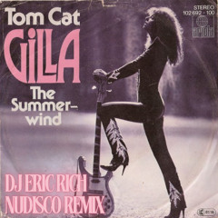 Gilla - Tom Cat (Nudisco Remix)